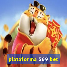 plataforma 569 bet